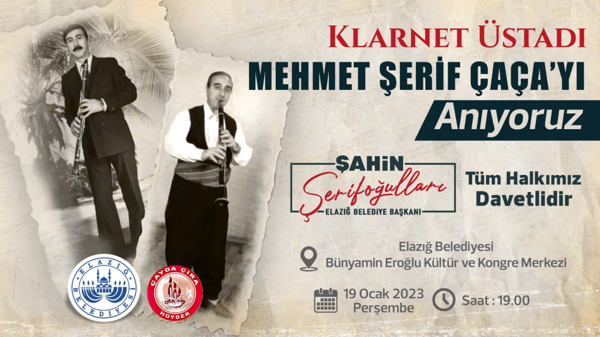 Klarnet Üstadı Mehmet Şerif Çaça (Çeçen)’ne Anma Programı Düzenleyecek